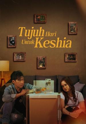 7 Hari Untuk Keshia (2025)
